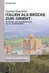 Kanzleitner Italien als Brücke zum Orient (Cover)